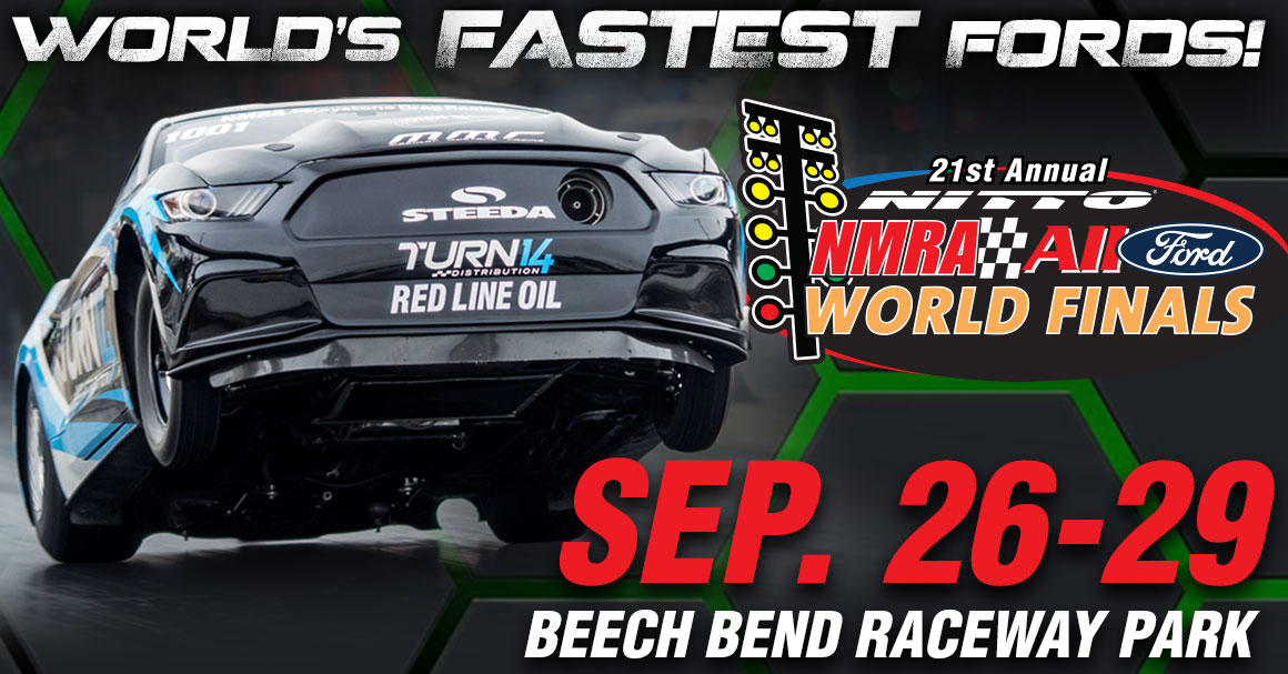 The biggest and baddest Mustang and Ford drag race of the year hits Beech Bend Raceway for the 21st annual Nitto Tire All-Ford World Finals and it is bringing 2,000hp Street Outlaws with them to battle it out on the famed drag strip.